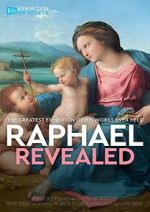 Watch Exhibition on Screen: Raphael Revealed M4uhd