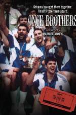 Watch Once Brothers M4uhd