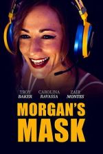 Watch Morgan\'s Mask M4uhd