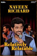 Watch Relatively Relatable by Naveen Richard M4uhd