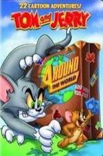 Watch Tom and Jerry: Around the World M4uhd