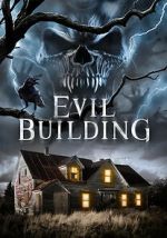 Watch Evil Building M4uhd