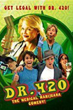 Watch Dr. 420 M4uhd