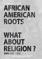 Watch African American Roots M4uhd