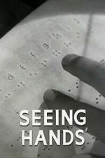 Watch Seeing Hands M4uhd