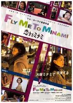 Watch Fly Me to Minami M4uhd