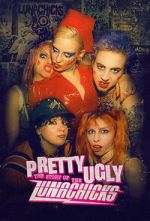 Watch Pretty Ugly: The Story of the Lunachicks M4uhd