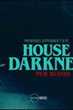 Watch House of Darkness: New Blood M4uhd