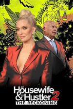 Watch The Housewife and the Hustler 2: The Reckoning M4uhd