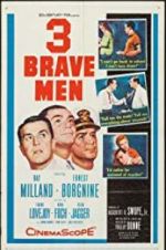 Watch Three Brave Men M4uhd