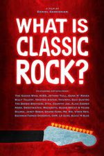 Watch What is Classic Rock? M4uhd