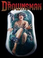 Watch The Drownsman M4uhd