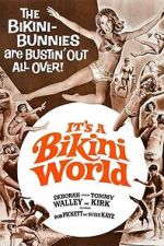 Watch It\'s a Bikini World M4uhd