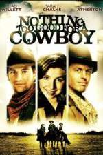 Watch Nothing Too Good for a Cowboy M4uhd