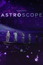 Watch Astro - Stargazer: Astroscope M4uhd