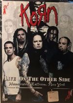 Watch Korn: Live on the Other Side M4uhd
