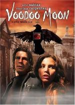 Watch Voodoo Moon M4uhd