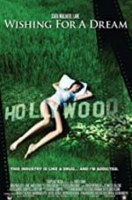 Watch Wishing for a Dream M4uhd