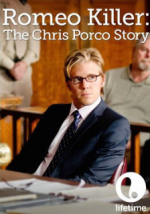 Watch Romeo Killer: The Chris Porco Story M4uhd