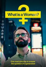 Watch What Is a Woman? M4uhd