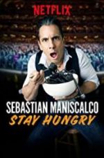 Watch Sebastian Maniscalco: Stay Hungry M4uhd