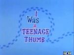 Watch I Was a Teenage Thumb (Short 1963) M4uhd