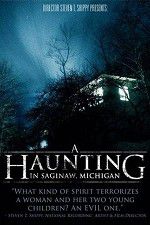 Watch A Haunting in Saginaw Michigan M4uhd