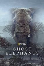 Watch Ghost Elephants M4uhd