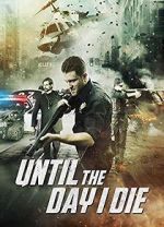 Watch Until the Day I Die: Part 1 M4uhd