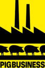 Watch Pig Business M4uhd