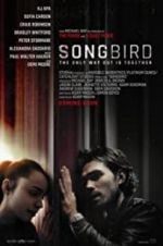 Watch Songbird M4uhd