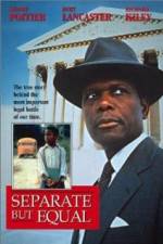 Watch Separate But Equal M4uhd