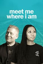 Watch Meet Me Where I am M4uhd