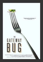 Watch The Gateway Bug M4uhd