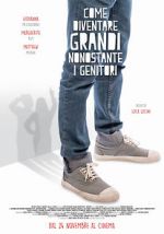 Watch How to Grow Up Despite Your Parents M4uhd