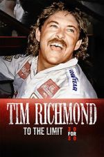 Watch Tim Richmond: To the Limit M4uhd