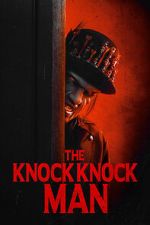Watch The Knock Knock Man M4uhd