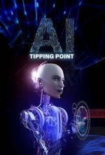 Watch AI: Tipping Point M4uhd
