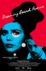 Watch Dreaming Grand Avenue M4uhd