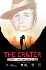 Watch The Crater: A True Vietnam War Story M4uhd