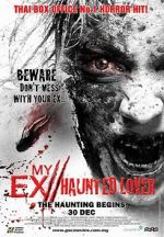 Watch My Ex 2: Haunted Lover M4uhd