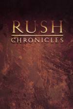 Watch Rush Chronicles M4uhd