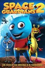 Watch Space Guardians 2 M4uhd
