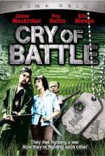 Watch Cry of Battle M4uhd