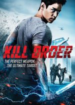 Watch Kill Order M4uhd