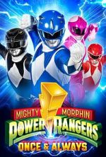 Watch Mighty Morphin Power Rangers: Once & Always M4uhd