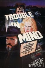 Watch Trouble in Mind M4uhd