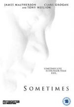 Watch Sometimes (Short 2011) M4uhd