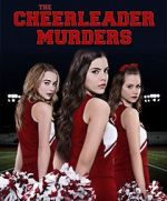 Watch The Cheerleader Murders M4uhd