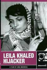 Watch Leila Khaled Hijacker M4uhd